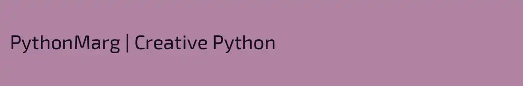 PythonMarg | Creative Python